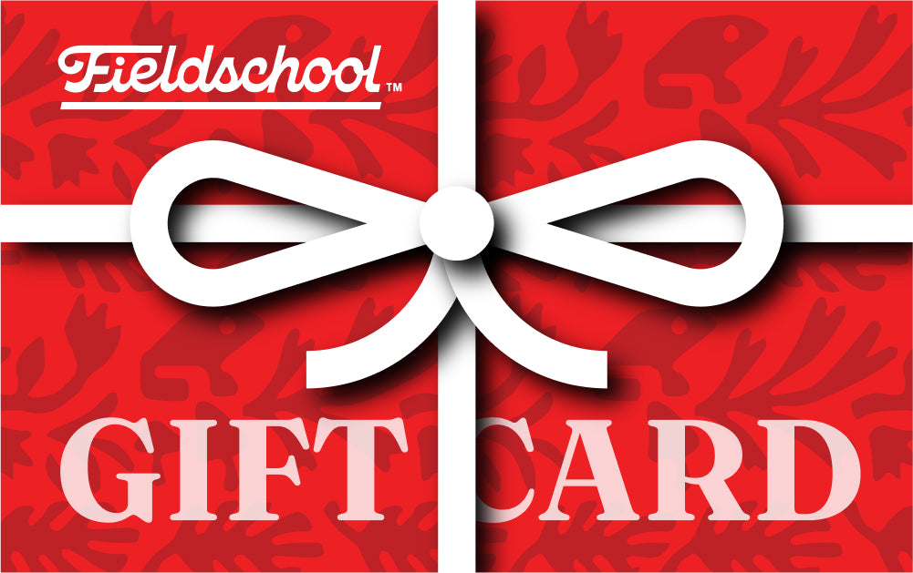 Fieldschool Gift Card