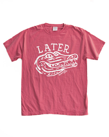 Later Gator Tee