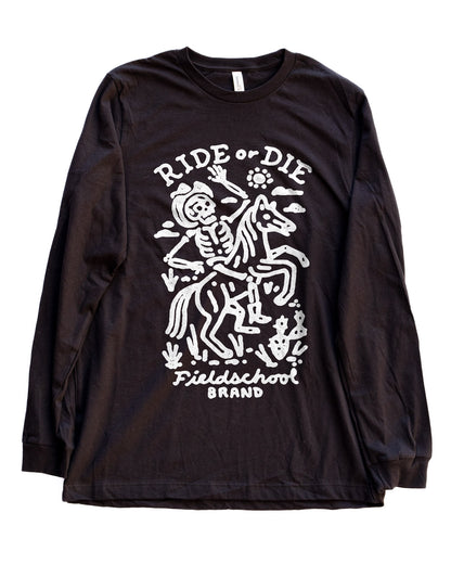 Ride or Die Long Sleeve Tee